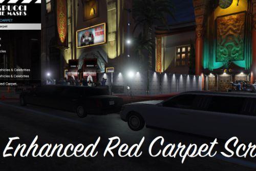 Enhanced Red Carpet Script
